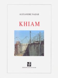 Khiam - Alexandre Najjar