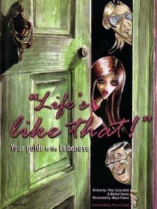 Life's Like That!  Your guide to the Lebanese