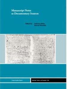 Manuscript Notes as Documentary Sources