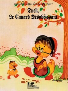Duck, le canard désobeissant