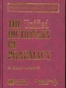 The Unified Dictionary of Pharmacy (English - Arabic)