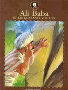 Ali Baba et les quarante voleurs (large format format, Hardcover)
