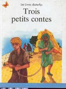 Trois petits contes - Un conte du Monde Arabe