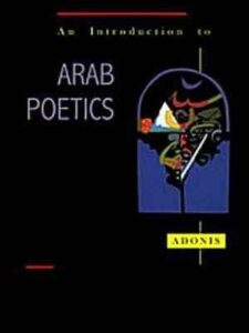 An Introduction to Arab Poetics
