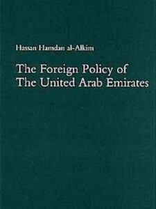 The Foreign Policy of the United Arab Emirates
