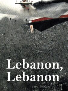 Lebanon, Lebanon by Anna Wilson and Nadim Shehadi