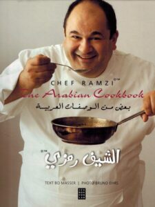 The Arabian Cookbook by Chef Ramzi