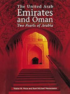 The United Arab Emirates and Oman , Two Pearls of Arabia