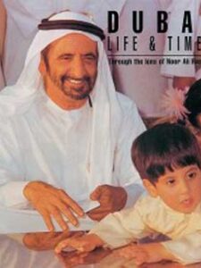 Dubai - Life & Times