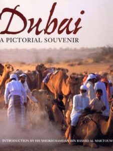 Dubai - A Pictorial Souvenir