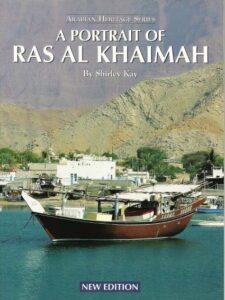 A Portrait of Ras Al Khaimah (One of the UAE's 7  Emirates)