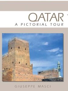 Qatar - A Pictorial Tour